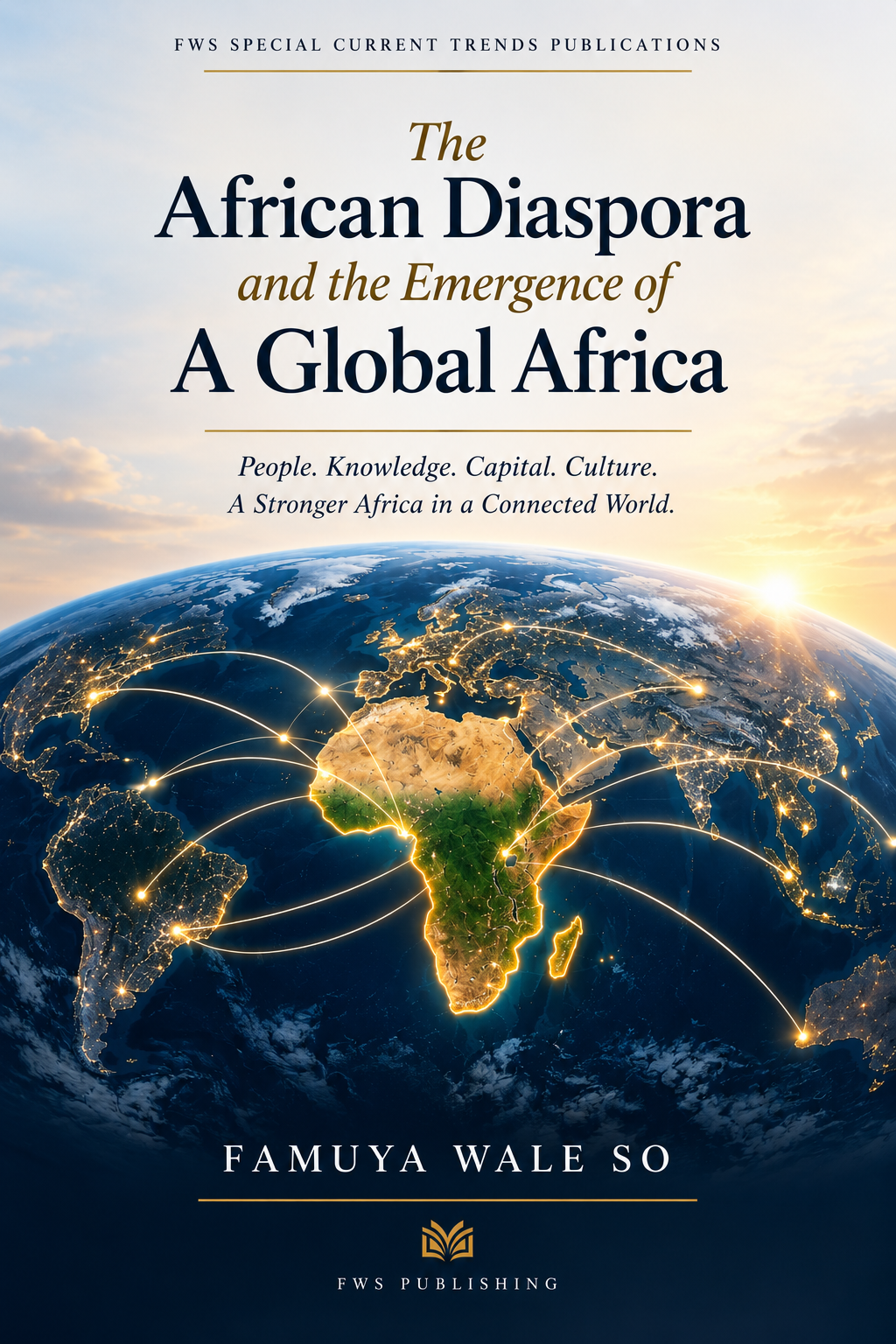 Cover of The African Diaspora and the Emergence of a Global Africa
