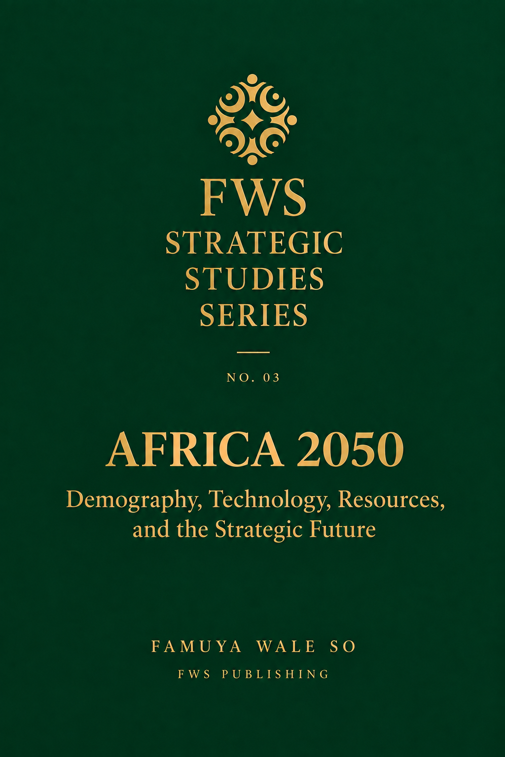 Africa 2050: Demography, Technology, Resources, and the Strategic Future